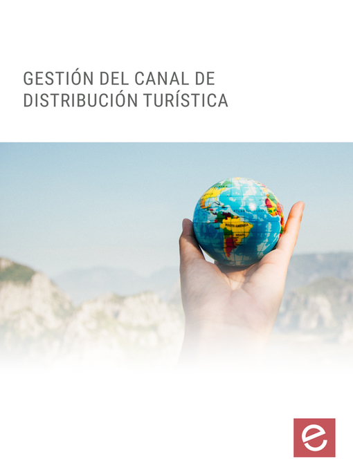 Title details for Gestión del canal ﻿de distribución turística by Benjamín del Alcázar Martínez - Available